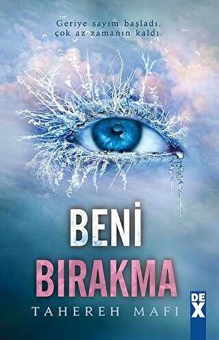 Bana Dokunma 2: Beni Bırakma - Dex Yayınevi