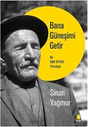 Bana Güneşimi Getir - Kapı Yayınları