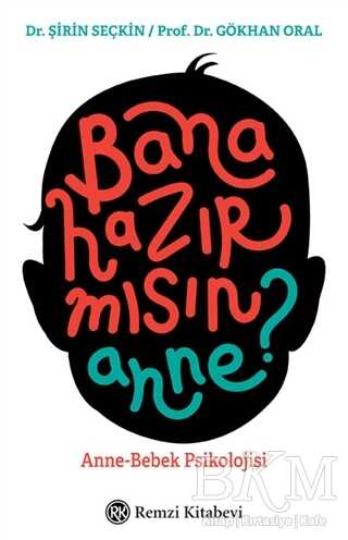 Bana Hazır Mısın Anne? - Remzi Kitabevi