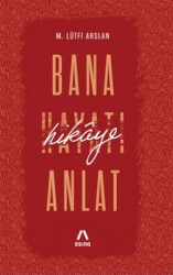 Bana Hikâye Anlat - Aşina Yayınları