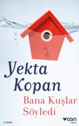 Bana Kuşlar Söyledi - Can Yayınları