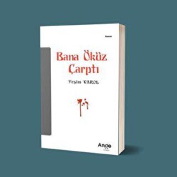 Bana Öküz Çarptı - Ange Yayınları