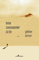 Bana Şahdamarımı Getir - Çıra Yayınları