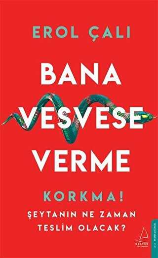 Bana Vesvese Verme - Destek Yayınları