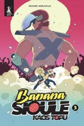 Banana Sioule Kaos Topu 3. Cilt - Artemis Yayınları