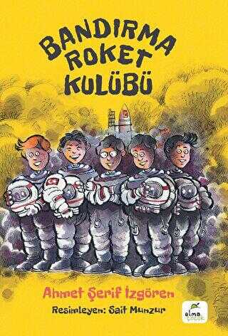 Bandırma Roket Kulübü - ELMA Yayınevi