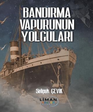 Bandırma Vapurunun Yolcuları - 1