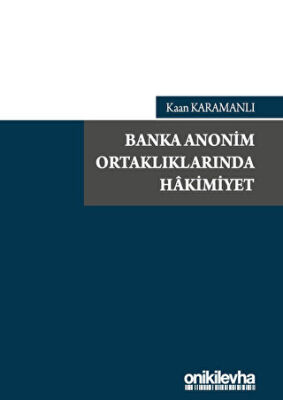 Banka Anonim Ortaklıklarında Hakimiyet - 1