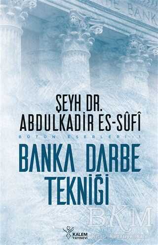 Banka Darbe Tekniği - Kalem Yayınevi