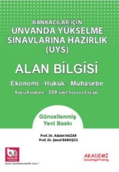 Akademi Consulting Training Bankacılar İçin Görevde Yükselme Sınavlarına Hazırlık - Alan Bilgisi Ekonomi Hukuk Muhasebe - Akademi Consulting Training