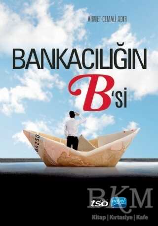 Bankacılığın B`si - 1