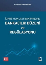 Bankacılık Düzeni ve Regülasyonu - Adalet Yayınevi