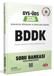 Bankacılık Düzenleme ve Denetleme Kurumu BDDK 2026 GYS-ÜDS Soru Bankası Tamamı Karekod Çözümlü - Data Yayınları