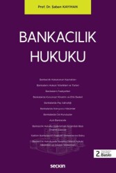Bankacılık Hukuku - Seçkin Yayıncılık