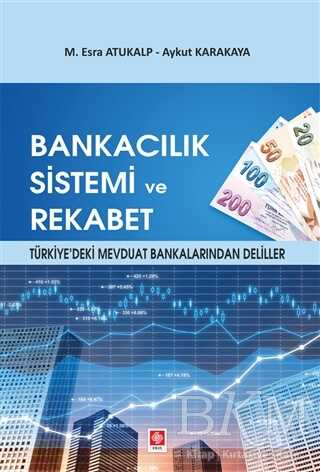 Bankacılık Sistemi ve Rekabet - Ekin Basım Yayın