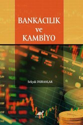 Bankacılık ve Kambiyo - Paradigma Akademi Yayınları