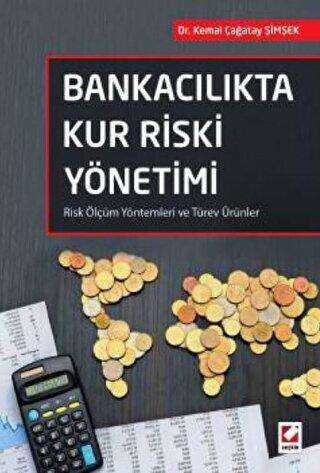 Bankacılıkta Kur Riski Yönetimi - 1