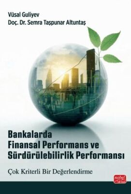 Bankalarda Finansal Performans ve Sürdürülebilirlik Performansı - 1