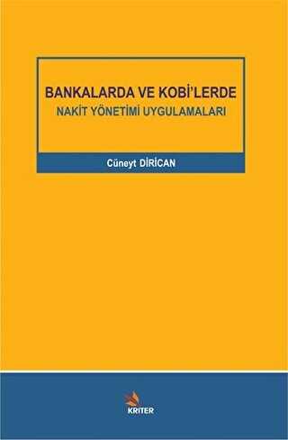 Bankalarda ve Kobi’lerde Nakit Yönetimi Uygulamaları - Kriter Yayınları