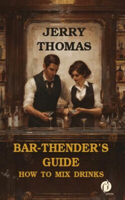 Bar-Thender’s Guide - 1
