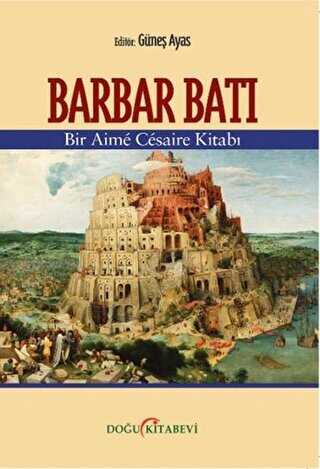 Barbar Batı - Doğu Kitabevi
