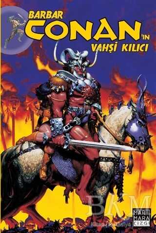 Barbar Conan`ın Vahşi Kılıcı Cilt: 21 - Marmara Çizgi