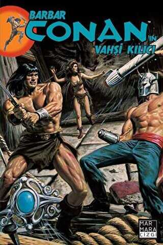 Barbar Conan`ın Vahşi Kılıcı Cilt: 16 - Marmara Çizgi
