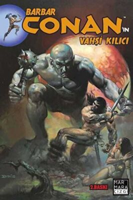 Barbar Conan`ın Vahşi Kılıcı Cilt: 03 kapağı