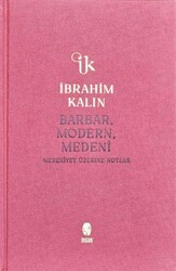 Barbar, Modern, Medeni - İnsan Yayınları