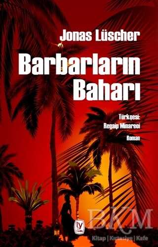 Barbarların Baharı - Tekin Yayınevi