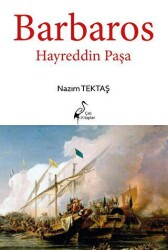 Barbaros Hayreddin Paşa - Çatı Kitapları