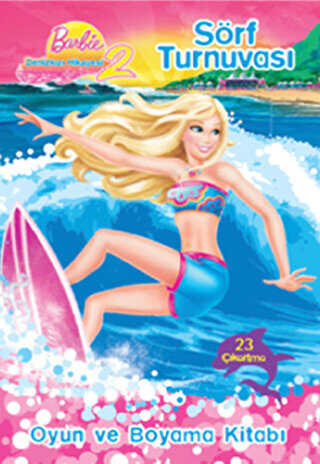 Barbie Denizkızı Hikayesi 2 - Sörf Turnuvası