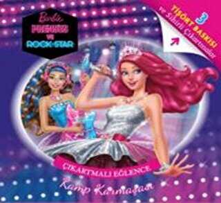 Barbie Prenses ve Rockstar Kamp Karmaşası - Çıkartmalı Eğlence