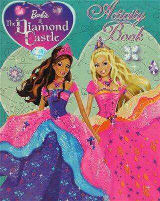 Barbie The Diamond Castle: Activity Book
