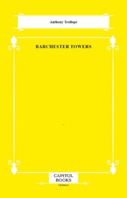 Barchester Towers - 1