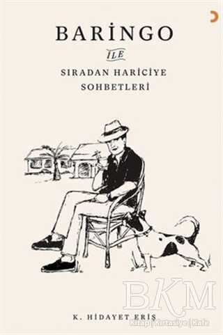 Baringo ile Sıradan Hariciye Sohbetleri - 1