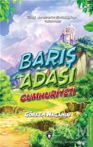 Barış Adası Cumhuriyeti - Dorlion Yayınları