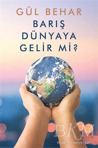 Barış Dünyaya Gelir Mi? - Cinius Yayınları