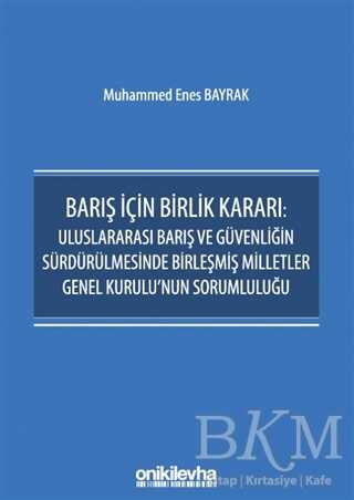 Barış İçin Birlik Kararı - On İki Levha Yayınları