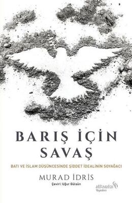 Barış İçin Savaş - 1