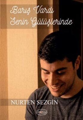 Barış Vardı Senin Gülüşlerinde - 1