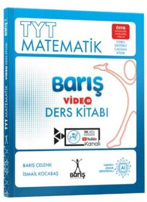 Barış Yayınları TYT Matematik Barış Video Ders Kitabı - 1