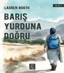Barış Yurduna Doğru - Temmuz Yayınları