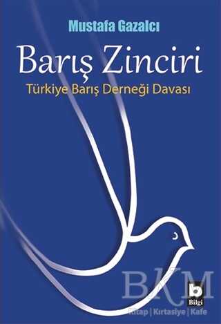 Barış Zinciri - Bilgi Yayınevi