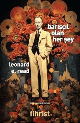 Barışçıl Olan Her Şey - 1