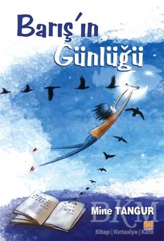 Barış`ın Günlüğü - Tunç Yayıncılık