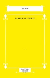 Barker`s Luck Etc - Capitol Books