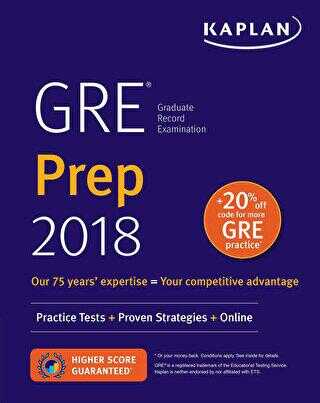 Kaplan`s GRE Prep 2018: Practice Tests + Proven Strategies + Online
