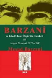 Barzani ve Kürt Ulusal Özgürlük Hareketi -3 - Doz Yayınları