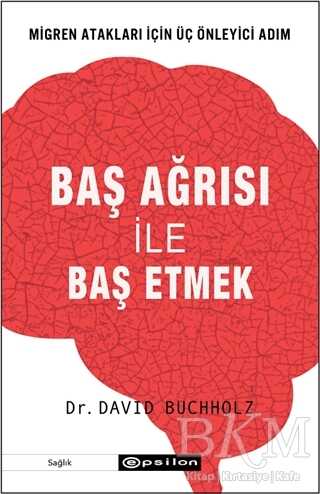 Baş Ağrısı ile Baş Etmek - 1